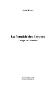 LA FANTAISIE DES PARQUES