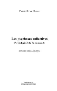 Les psychoses collectives