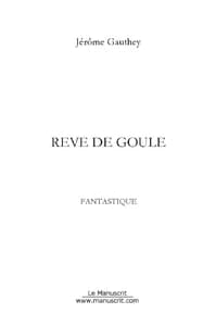 Rêve de goule, Les chroniques du deuxième monde