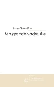 Ma grande vadrouille