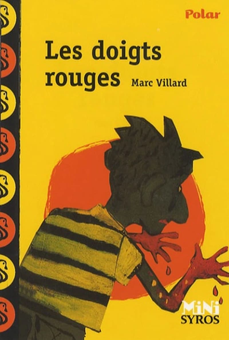 Les doigts rouges (Nouv. présentation) Marc Villard