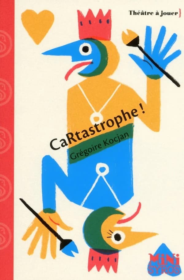 Cartastrophe ! : pièce en un acte et quatre scènes
