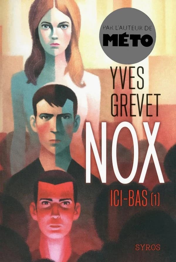 Nox - Ici-bas (Nox, #1)