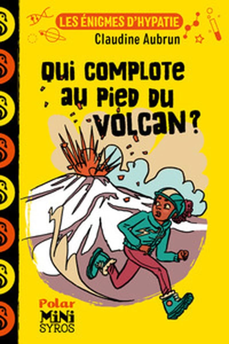 Qui complote au pied du volcan ?