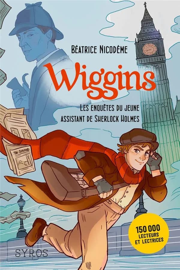 Wiggins : les enquêtes du jeune assistant de Sherlock Holmes