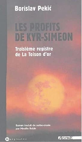 Les profits de Kyr-Siméon