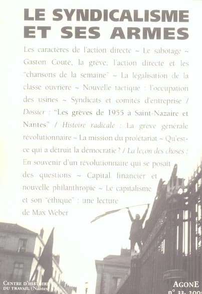 Le syndicalisme et ses armes