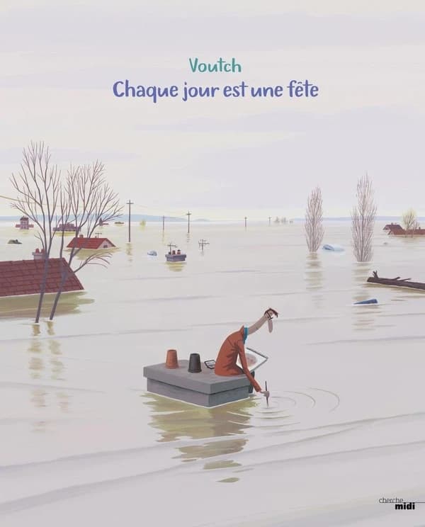 Chaque jour est une fête ([Éd. revue et corrigée]) Voutch