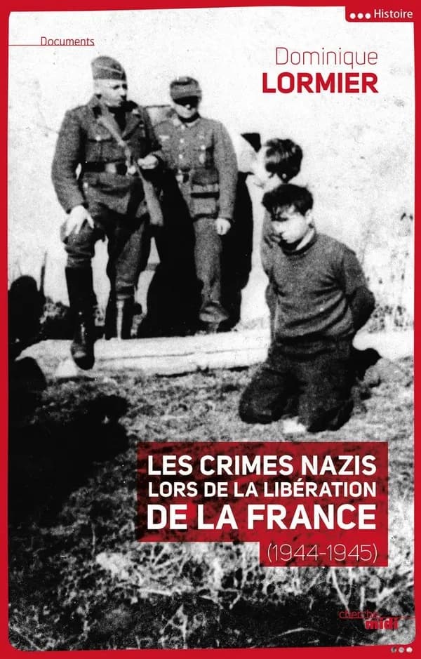 Les crimes nazis lors de la libération de la France, 1944-1945