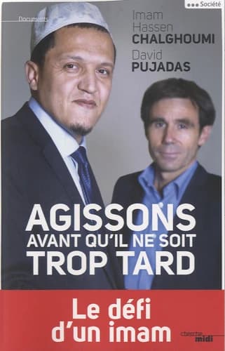 Agissons avant qu'il ne soit trop tard : islam et République