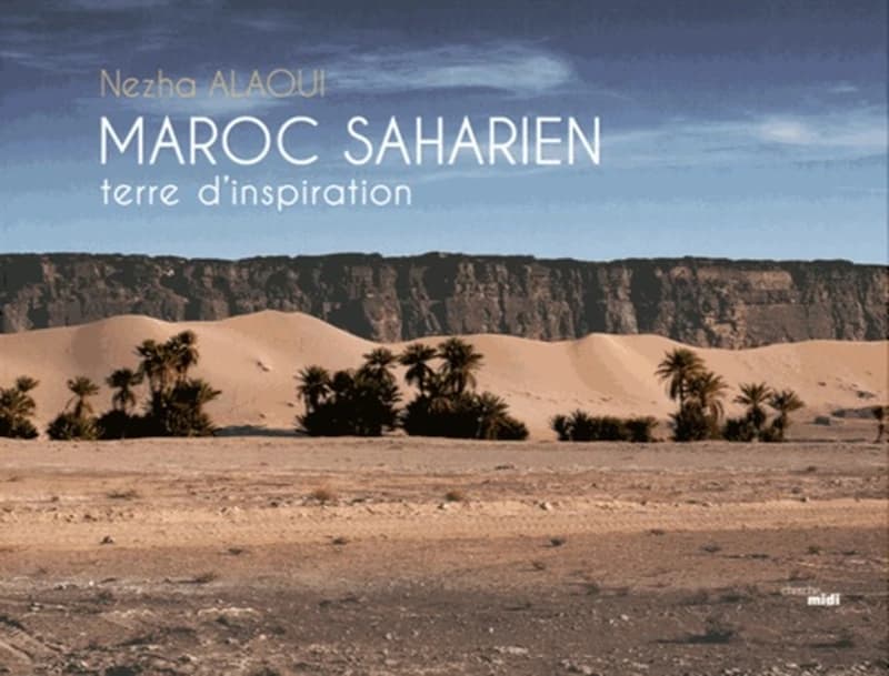 Maroc saharien : terre d'inspiration