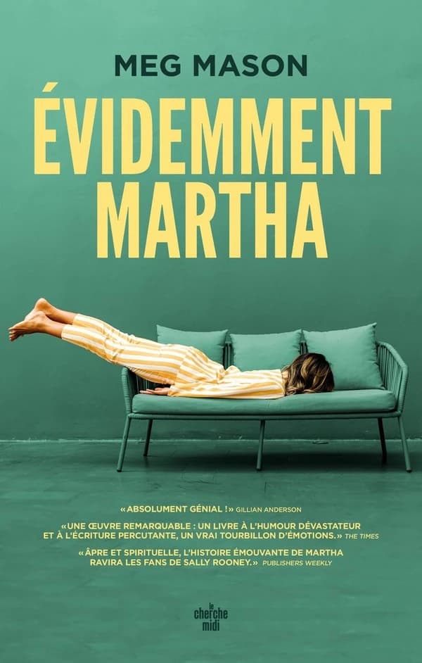 Évidemment Martha : roman