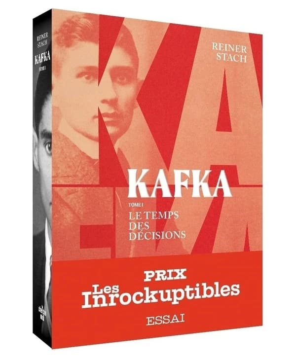 Kafka. [Tome 1], Le temps des décisions