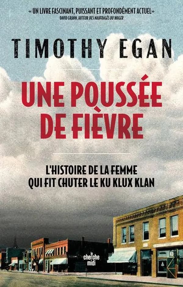 Une poussée de fièvre : l'histoire de la femme qui a fait chuter le Ku Klux Klan