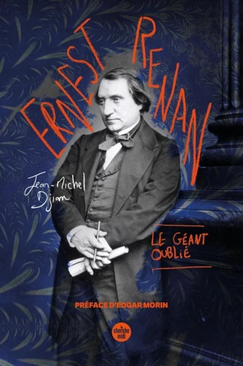 Ernest Renan : le géant oublié