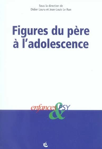 Figures du père à l'adolescence