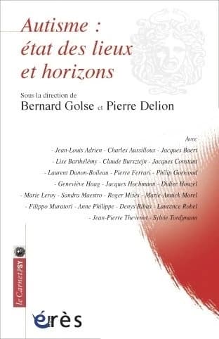 Autisme : états des lieux et horizons