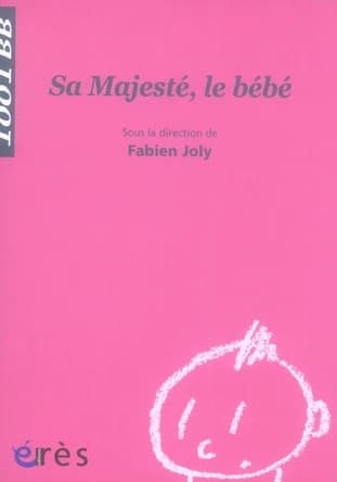 Sa majesté, le bébé