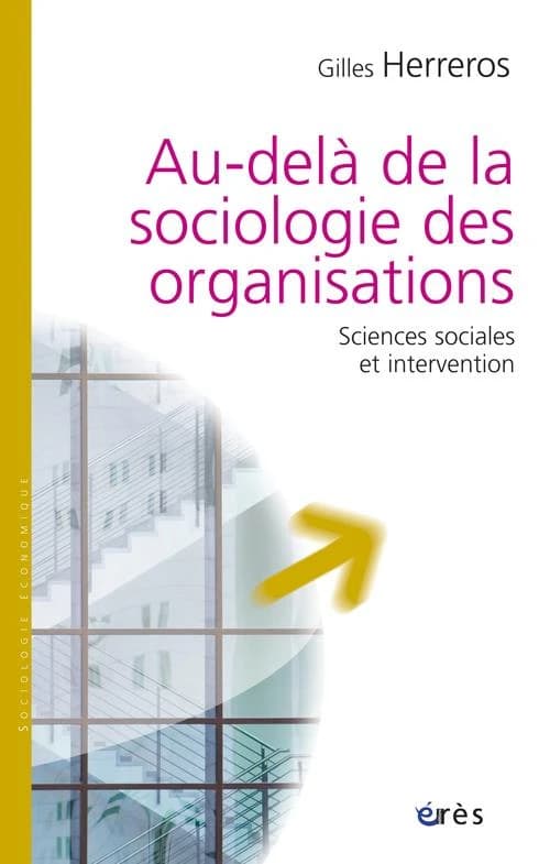 au-delà de la sociologie des organisations