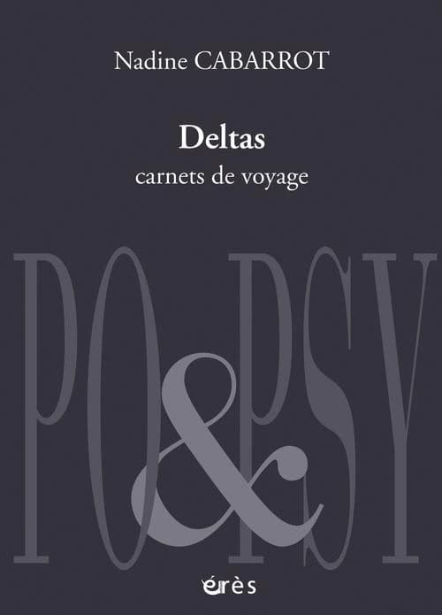 Deltas : carnets de voyage