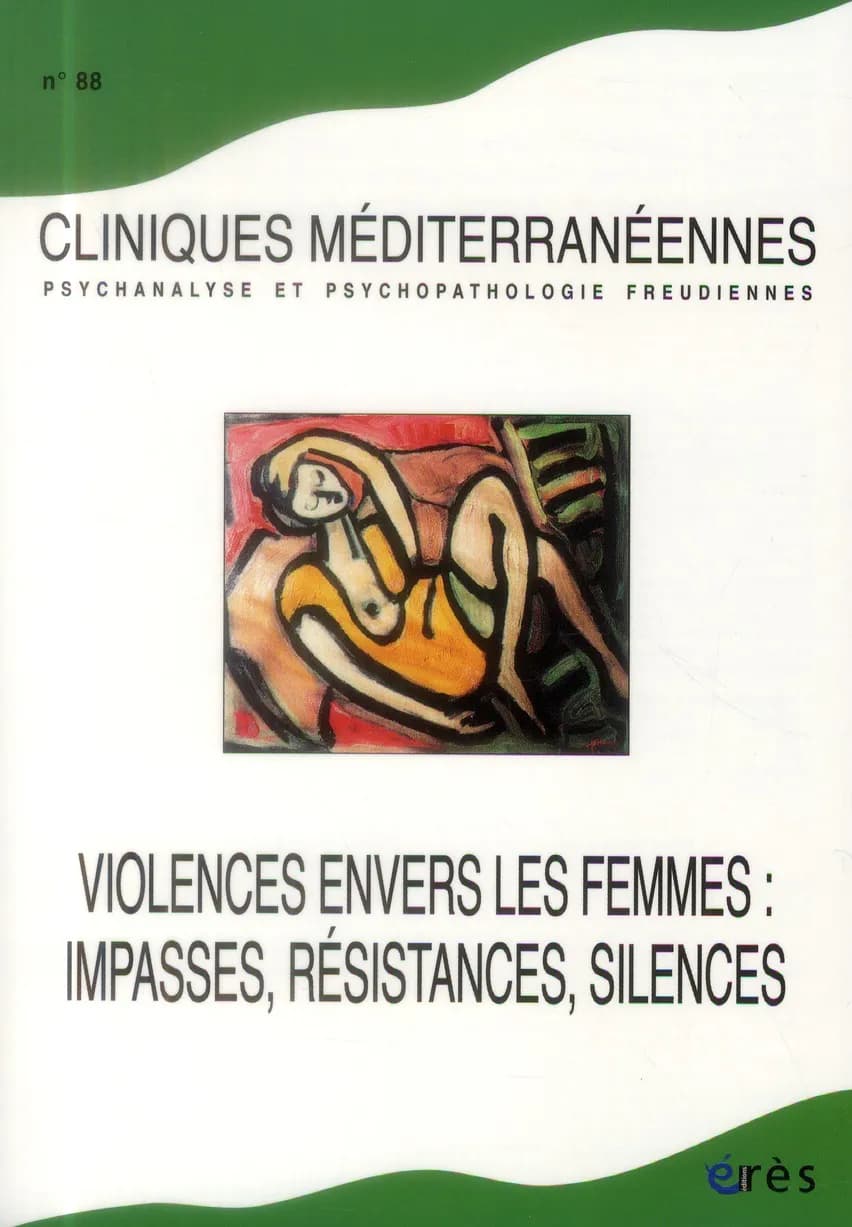 Cliniques méditerranéennes n.86 : violences envers les femmes : impasses, résistances, silences