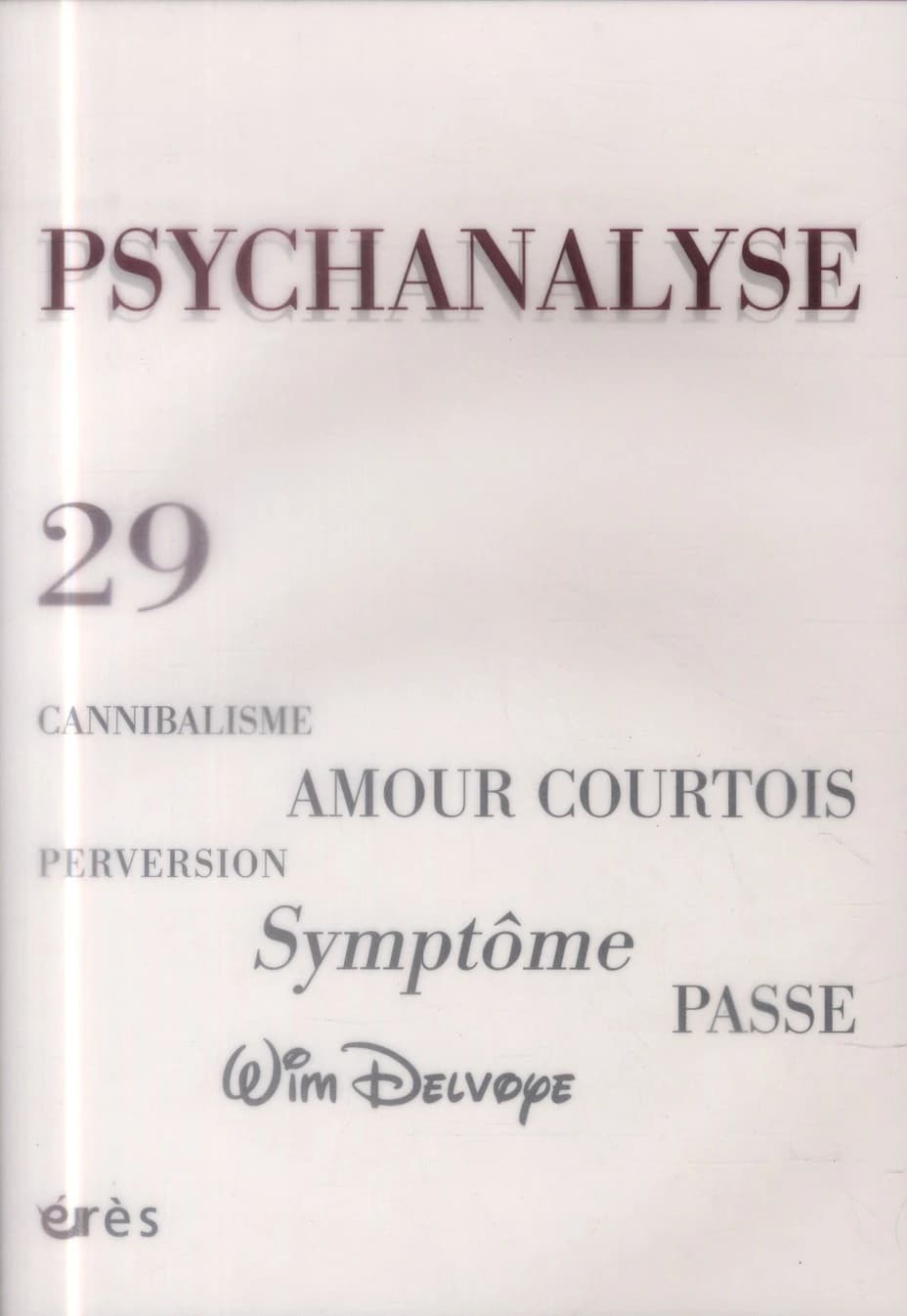psychanalyse 29 - amour courtois, perversion, symptôme