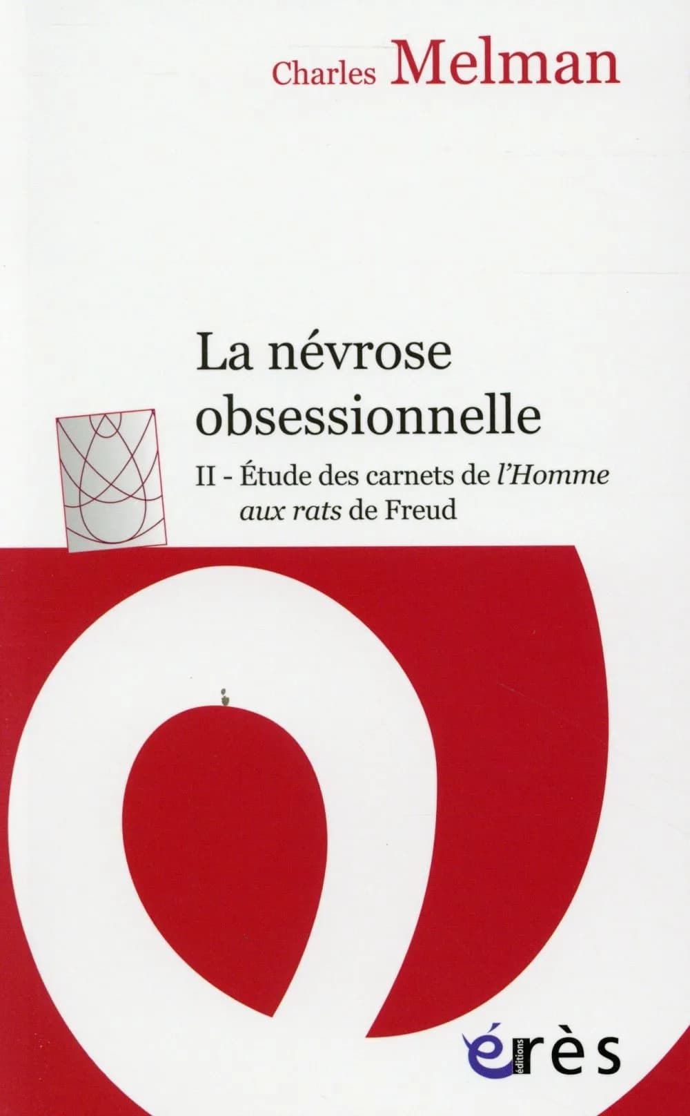 La névrose obsessionnelle