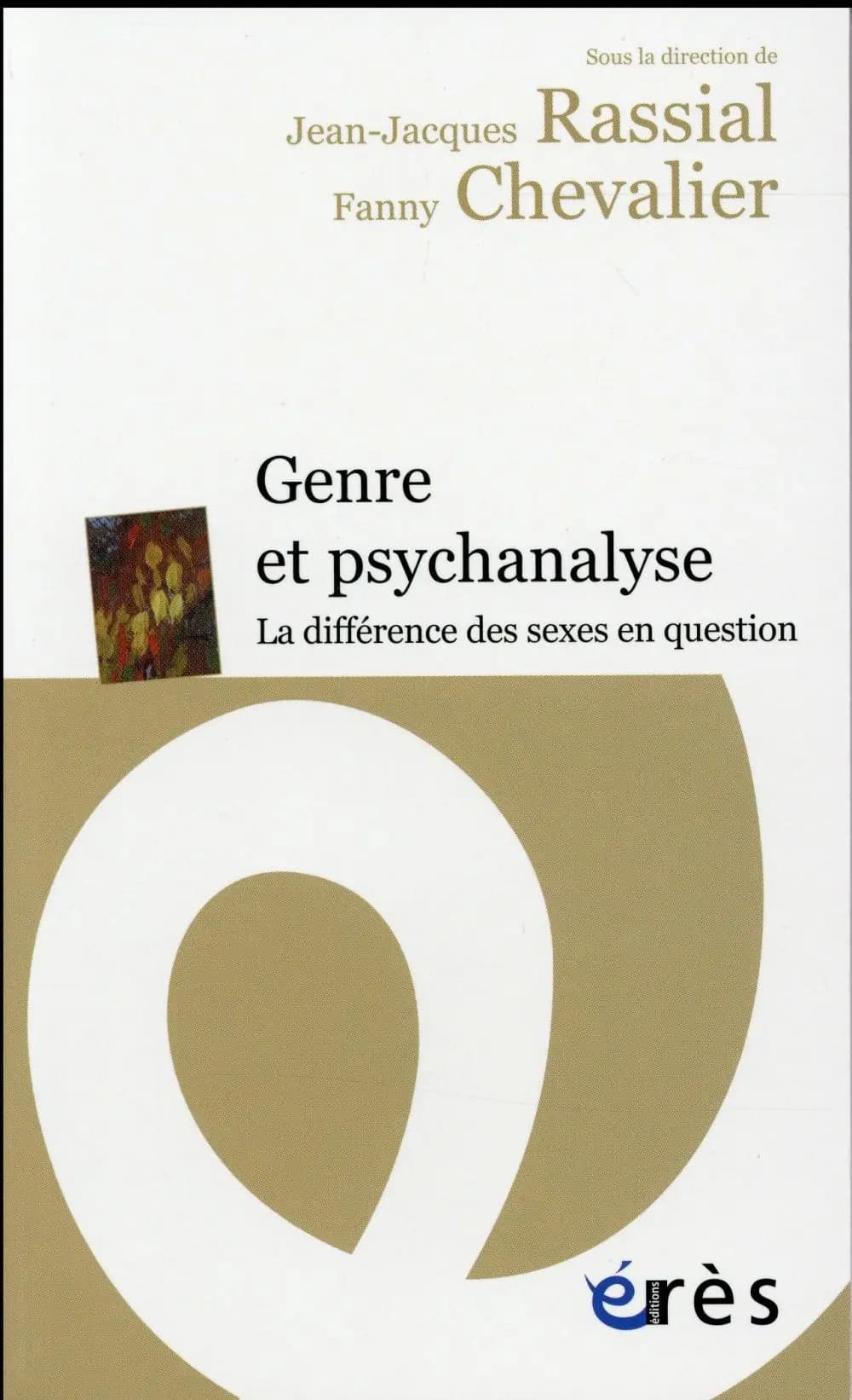 Genre et psychanalyse : la différence des sexes en question