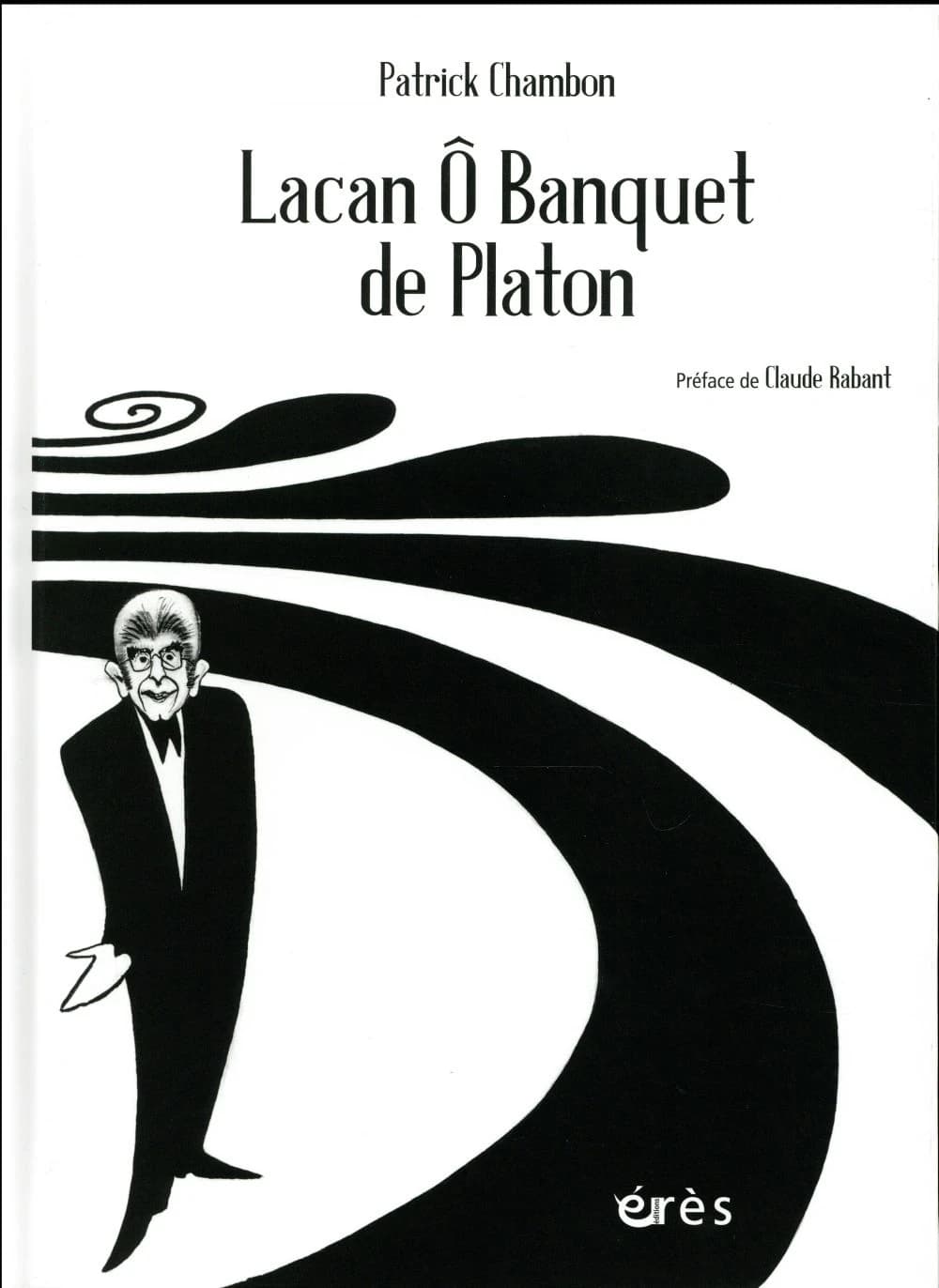 Lacan Ô "Banquet" de Platon