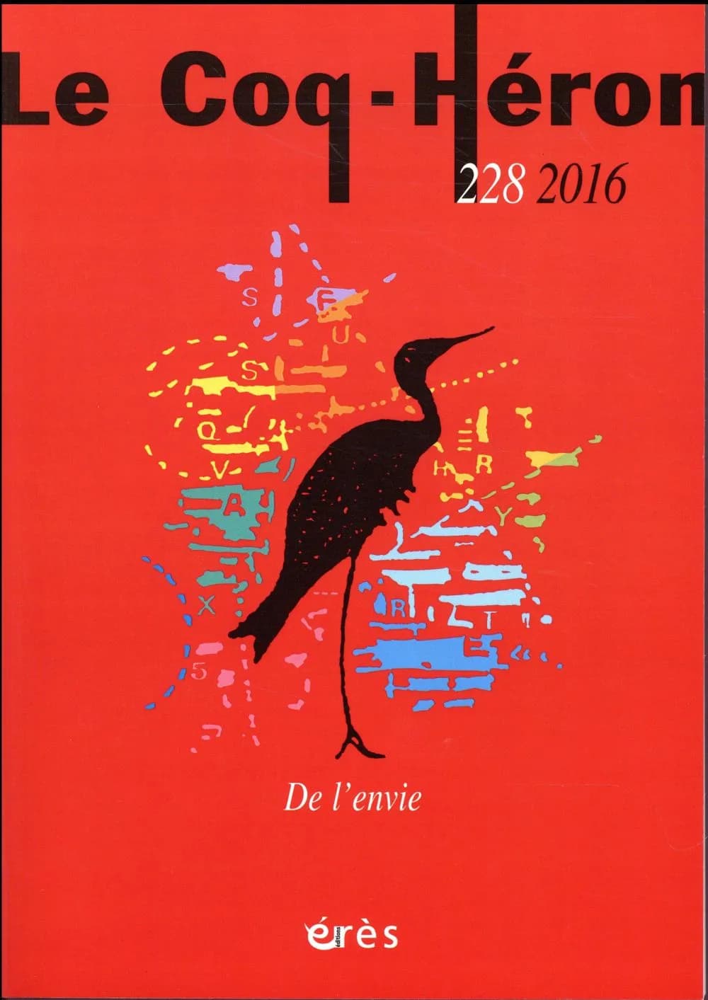 Revue le coq héron n.228 : de l'envie