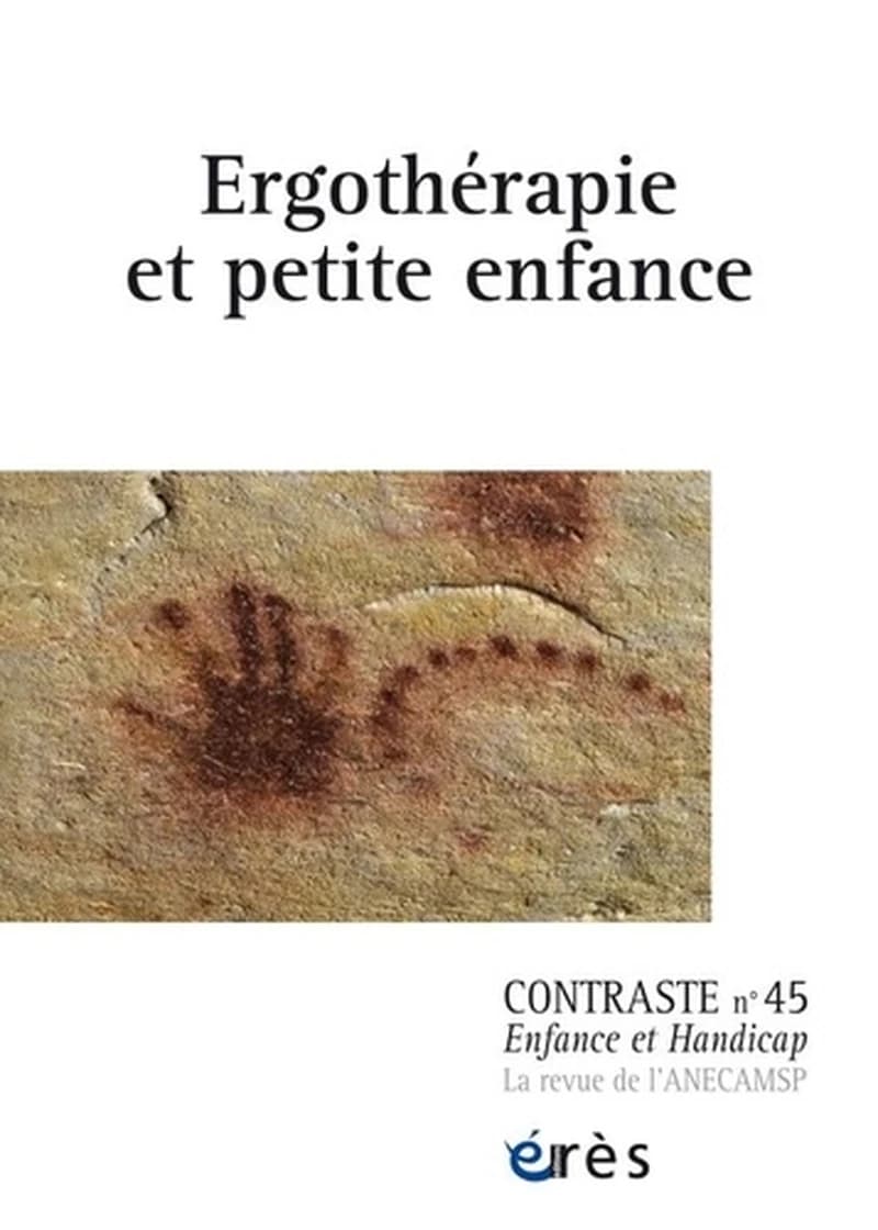 Contraste N° 45 - Ergothérapie et petite enfance