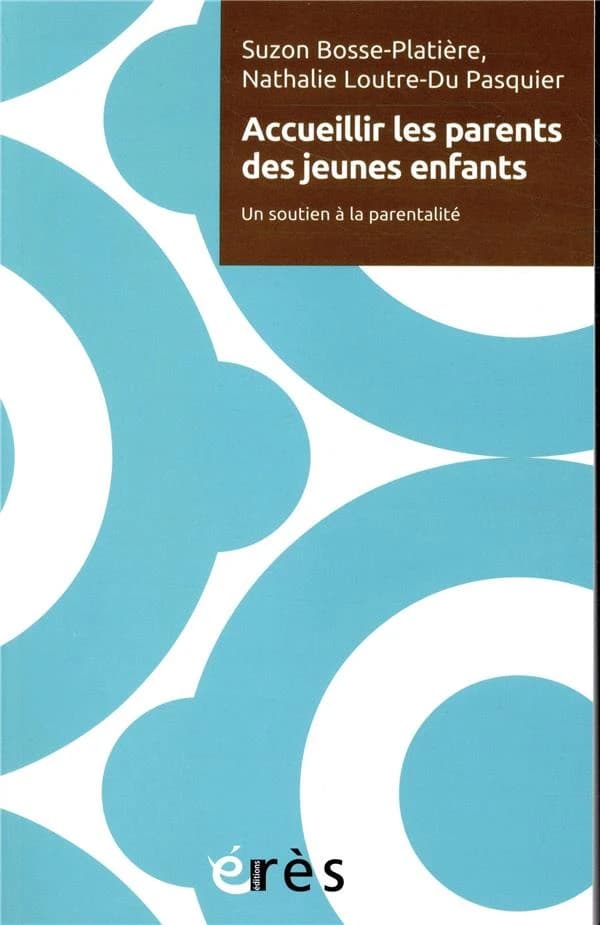 Accueillir les parents des jeunes enfants