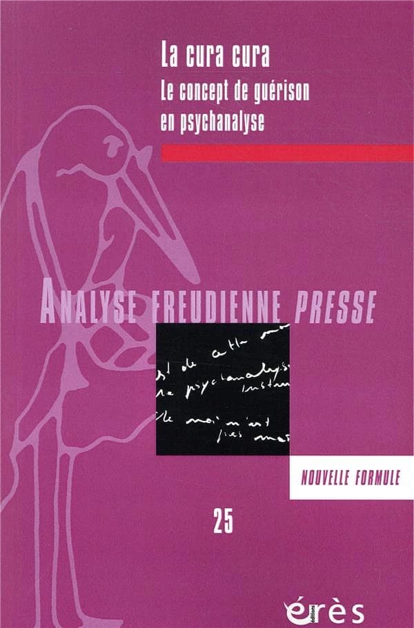 Analyse freudienne n.25 : la cura cura