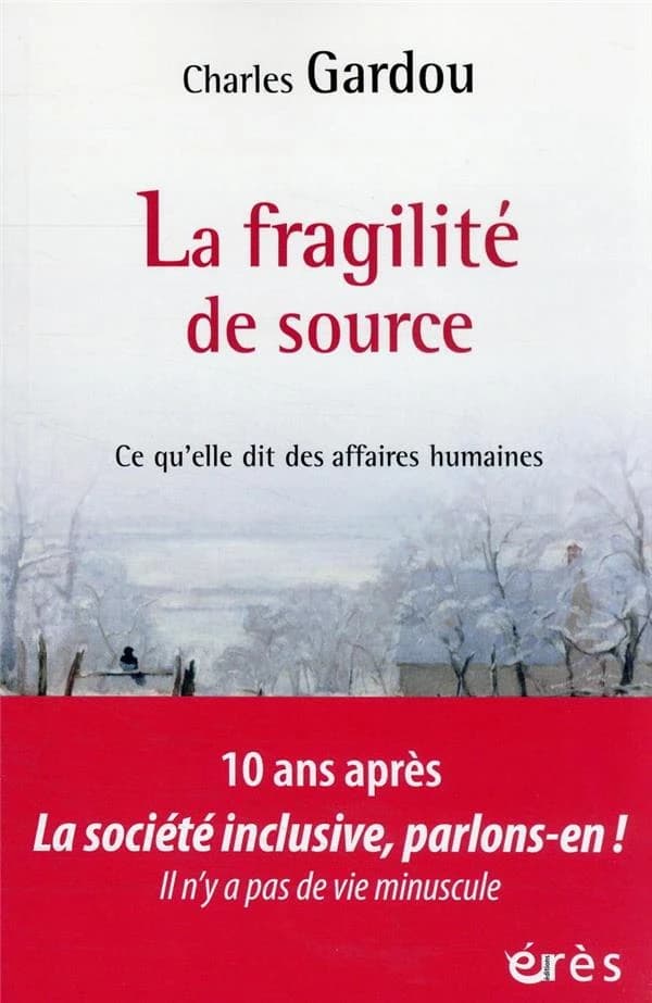 La fragilité de source : ce qu'elle dit des affaires humaines