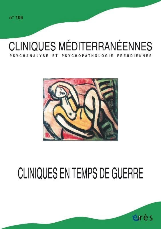 Cliniques méditerranéennes n.106 : cliniques en temps de guerre