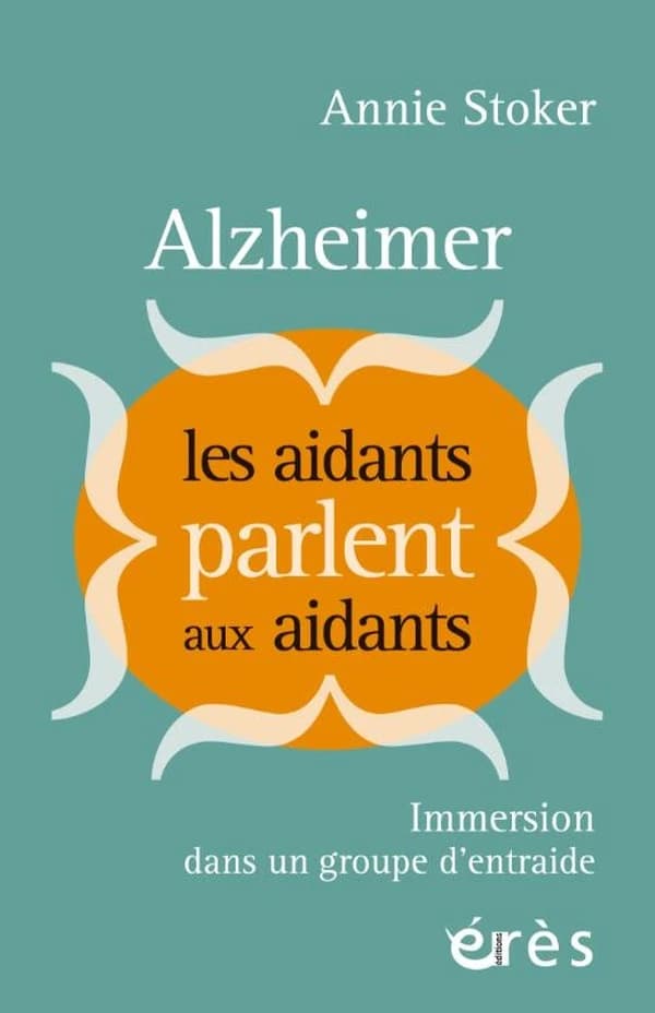 Alzheimer, les aidants parlent aux aidants : immersion dans un groupe d'entraide