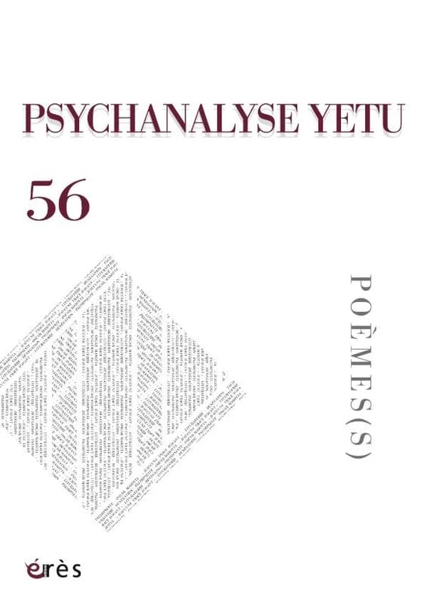 Psychanalyse yetu n.76 : Poème(s)