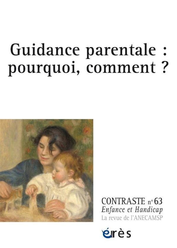 Contraste n.63 : Guidance parentale : pourquoi, comment ?