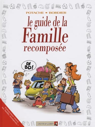 Le guide de la famille recomposée en BD