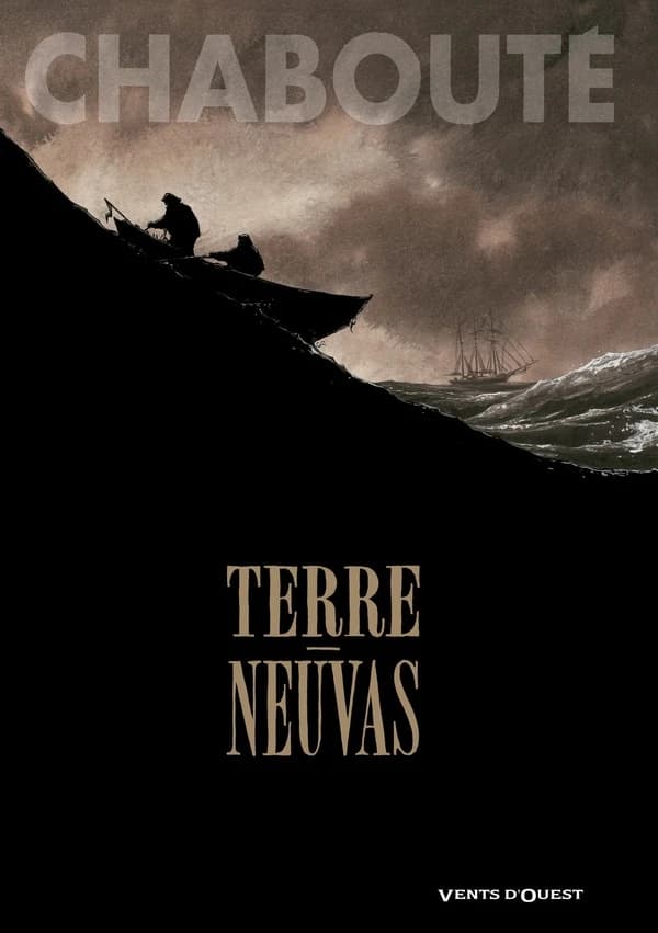 Terre-Neuvas ([Éd.] 40 ans découvertes) Chabouté