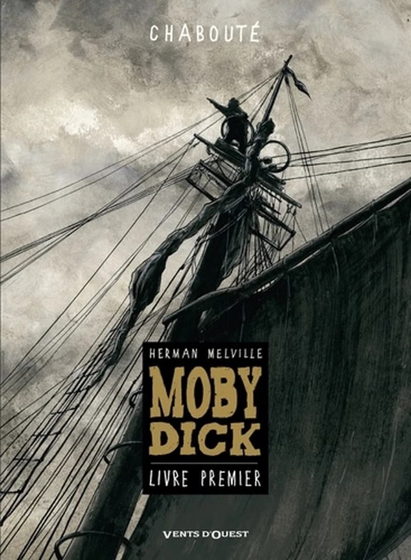 Moby Dick. Livre premier