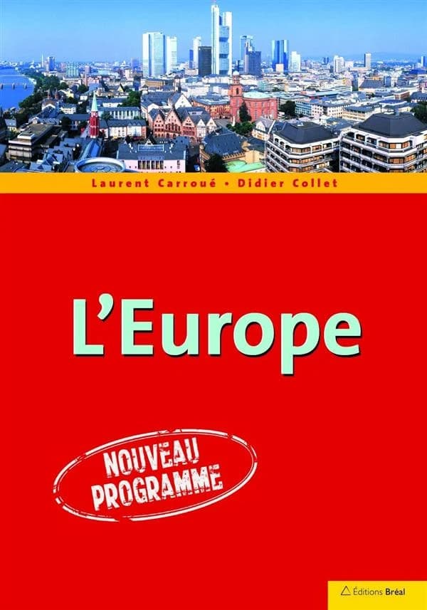 L'Europe : nouveau programme