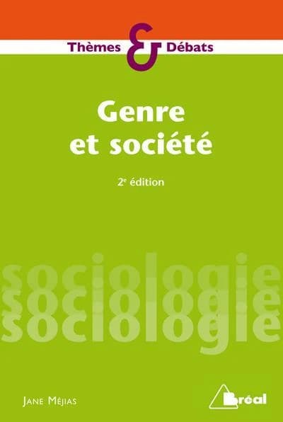 Genre et société (2e éd.) Jane Méjias,...