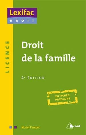 Droit de la famille (4e éd.) Muriel Parquet,...