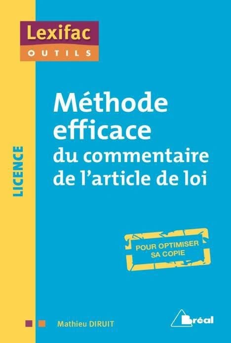 Méthode efficace du commentaire d'article de loi