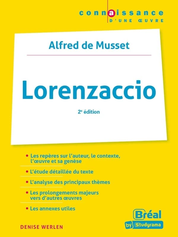 Alfred de Musset, "Lorenzaccio" (2e éd.) Denise Werlen,...