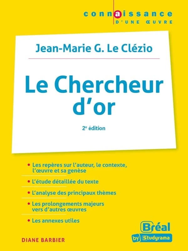 J.-M. G. Le Clézio, "Le chercheur d'or" (2e éd.) Diane Barbier,...