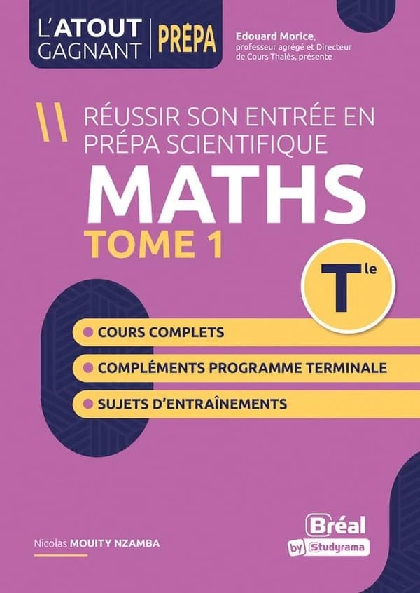 Mathématiques, analyse : objectif, prépa scientifique : cours complets, compléments programme terminale, sujets d'entraînements. Tome 1