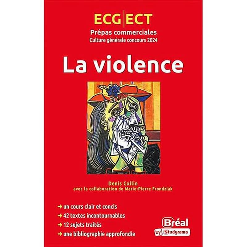 La violence : concours 2024 : ECG, ECT, classe préparatoire économique et commerciale, voie générale et technique