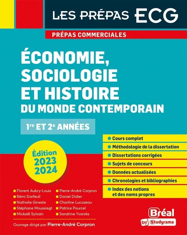 Économie, sociologie et histoire du monde contemporain : [1re et 2e années] (Éd. 2023-2024) ouvrage dirigé par Pierre-André Corpron ; rédigé par Florent Aubry-Louis,... Pierre-André Corpron,... Rémi Darfeuil,... [et al.]